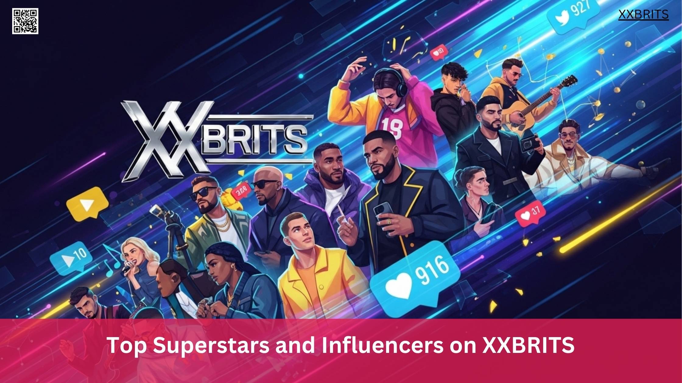 Top Superstars and Influencers on XXBRITS